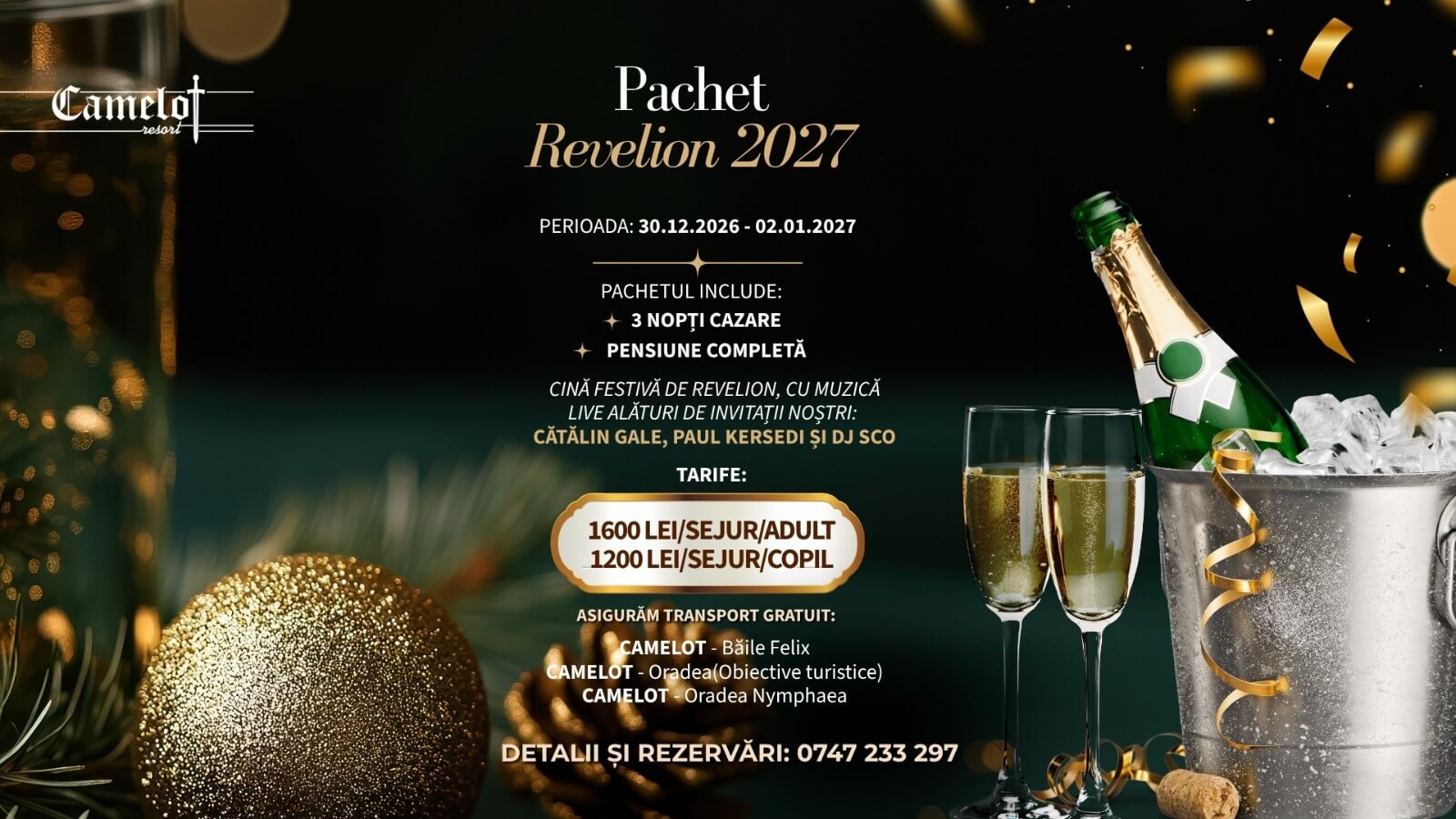 Pachet Cazare Revelion Oradea 2027 - Camelot Resort